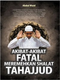 Image of Akibat-akibat Fatal Meremehkan Shalat Tahjjud