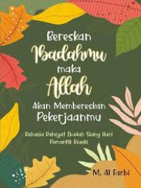 Image of Bereskan Badanmu Maka Allah Akan Membereskan Pekerjaanmu