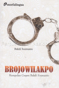 Image of Brojowilakpo: Kumpulan Cepen Bakdi Soemanto