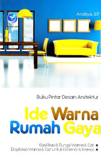 Image of Buku Pintar Desain Arsitektur: Ide Warna Rumah Gaya
