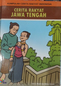 Image of Cerita Rakyat Jawa Tengah