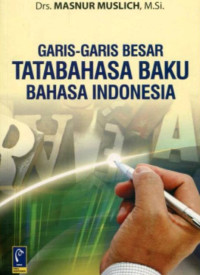 Image of Garis-Garis Besar TataBahasa Baku Bahasa Indonesia