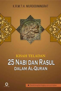 Image of Kisah Teladan 25 Nabi Dan Rasul Dalam Al-Qur'an