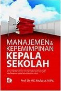 Image of Manajemen dan Kepemimpinan Kepala Sekolah