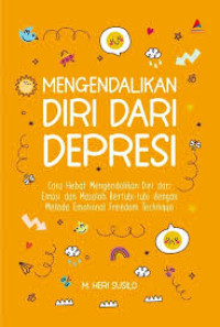 Image of Mengendalikan Diri Dari Depresi