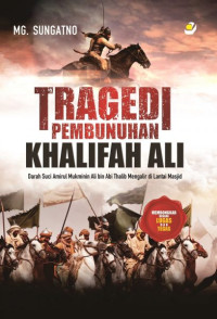 Image of Tragedi Pembunuhan Khalifah Ali