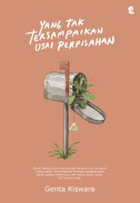 Image of Yang Tak Tersampaikan Usai Perpisahan